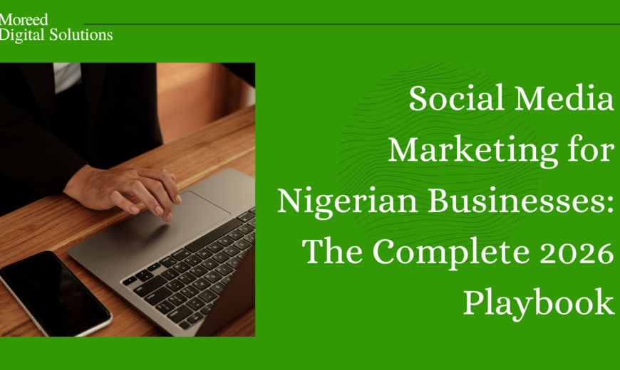 Social Media Marketing for Nigerian Businesses