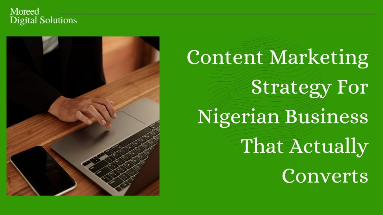 Content Marketing Strategy For Nigerian Businesses